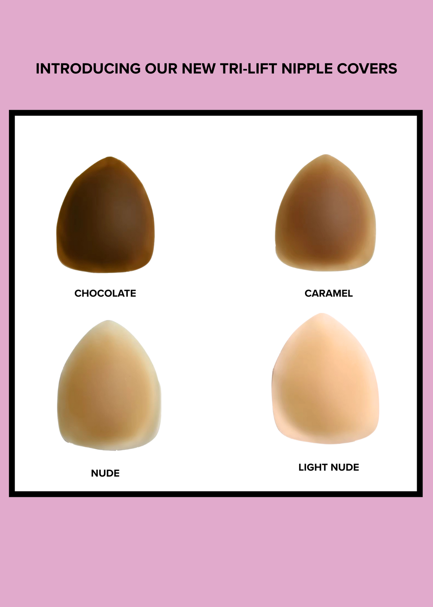 Tri-Lift Nipple Covers - Chocolate